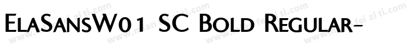 ElaSansW01 SC Bold Regular字体转换